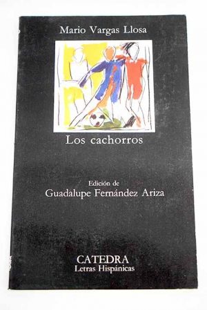 LOS CACHORROS  EDICION DE GUADALUPE FERNANDEZ ARIZA 9788437603551