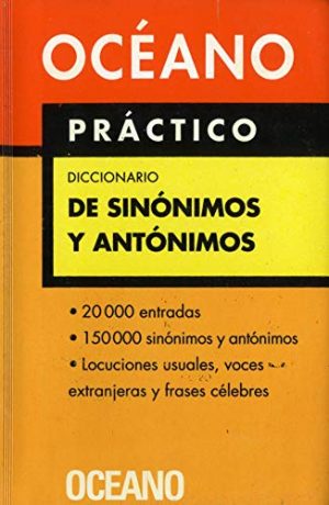 DICCIONARIO DE SINONIMOS Y ANTONIMOS 9788449421129