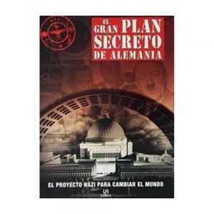 EL GRAN PLAN SECRETO DE ALEMANIA 9788466231947