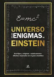 EL UNIVERSO DE LOS ENIGMAS DE EINSTEIN 9788466234238