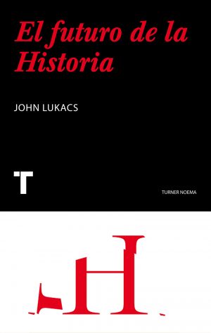 EL FUTURO DE LA HISTORIA 9788475064468