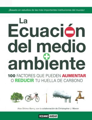 LA ECUACION DEL MEDIO AMBIENTE 9788475566726