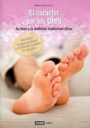 EL CARACTER POR LOS PIES 9788475568546