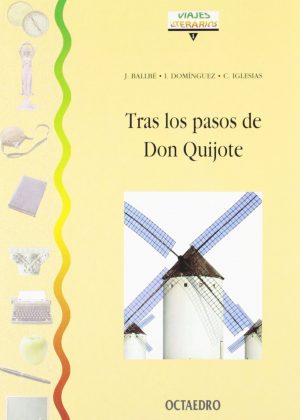 TRAS LOS PASOS DE DON QUIJOTE 9788480632232