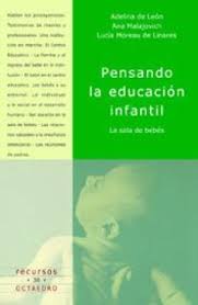 PENSANDO LA EDUCACION INFANTIL 9788480634755