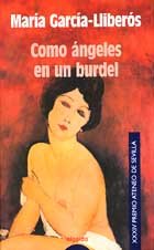 COMO ANGELES EN UN BURDEL 9788484331964