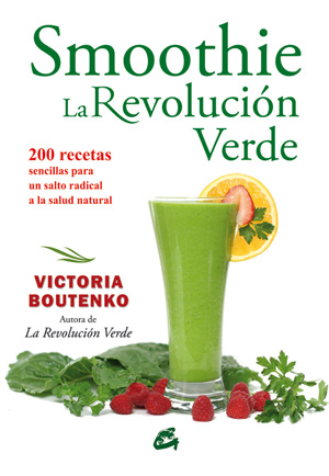 SMOOTHIE : LA REVOLUCION VERDE 9788484454403