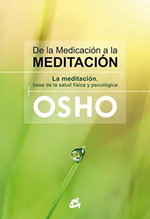 DE LA MEDICACION A LA MOTIVACION 9788484455080