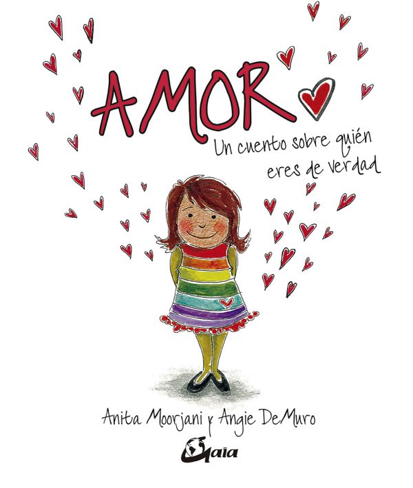 AMOR - UN CUENTO SOBRE QUIEN ERES DE VERDAD 9788484457787