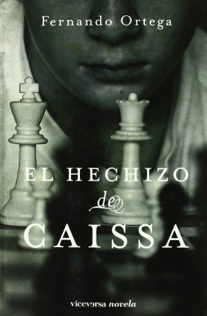 EL HECHIZO DE CAISSA 9788492819317