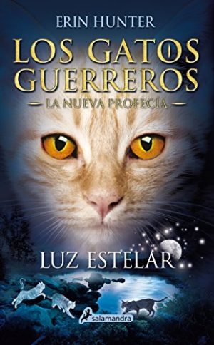 LOS GATOS GUERREROS - LUZ ESTELAR (4) 9788498387438