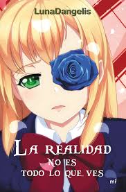 LA REALIDAD NO ES TODO LO QUE VES 9789584283092
