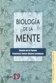 BIOLOGIA DE LA MENTE 9789681651244