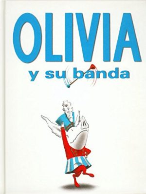 OLIVIA Y SU BANDA 9789681683139