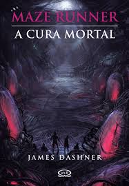 MAZE RUNNER - LA CURA MORTAL 9789876124232