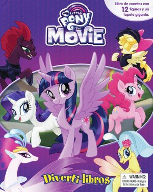 DIVERTI-LIBROS MY LITTLE PONY THE MOVIE 9782764346020