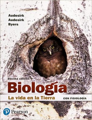 EBOOK- BIOLOGIA. LA VIDA EN LA TIERRA CON FISIOLOGIA 9786073241557