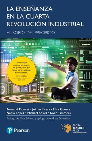 EBOOK- LA ENSENANZA DE LA CUARTA REVOLUCION INDUSTRIAL 9786073249195