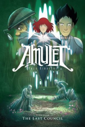 AMULET - THE LAST COUNCIL -BOOK FOUR- 9780545208871
