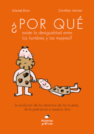 POR QUE EXISTE LA DESIGUALDAD ENTRE LOS HOMBRES Y LAS MUJERES 9786075278612