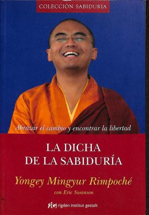 LA DICHA DE LA SABIDURIA 9788493780821