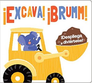 EXCAVA BRUMM DESPLIEGA Y JUEGA 9781445493947