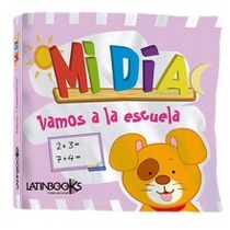 MI DIA VAMOS A LA ESCUELA 9789974744493