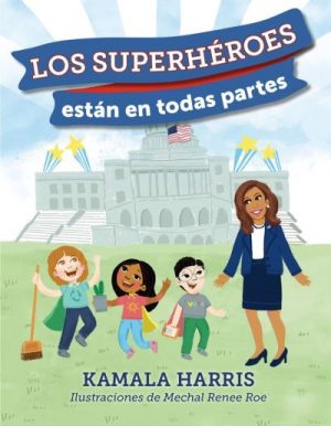LOS SUPERHROES ESTN EN TODAS PARTES 9780593113325