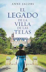 EL LEGADO DE LA VILLA DE LAS TELAS (LA VILLA DE LAS TELAS 3) 9789585457386