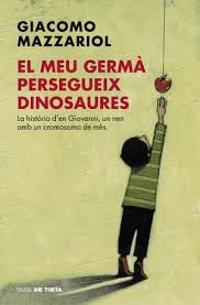 MI HERMANO PERSIGUE DINOSAURIOS 9789585889163