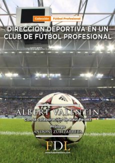 DIRECCION DEPORTIVA EN UN CLUB DE FUTBOL PROFESIONAL 9788494524233