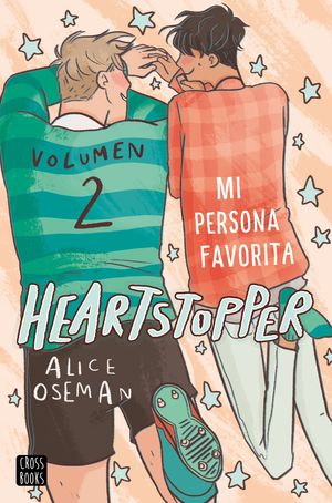 HEARTSTOPPER TOMO 2 9789877476583