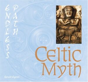 CELTIC MYTH (ENDLESS PATH) 9781844517435
