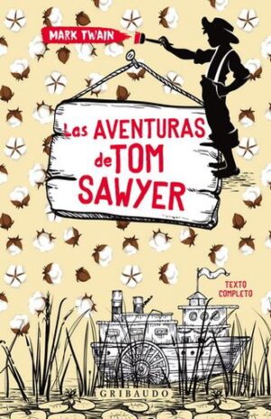 LAS AVENTURAS DE TOM SAWYER 978841712774