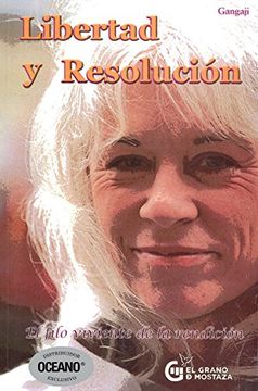 LIBERTAD Y RESOLUCION 9786074571929