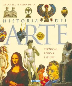 ATLAS ILUSTRADO DE LA HISTORIA DEL ARTE 9788430534821
