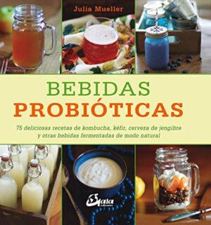 BEBIDAS PROBIOTICAS 9788484456711