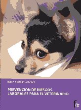 PREVENCION DE RIESGOS LABORALES PARA EL VETERINARIO 9788498910575