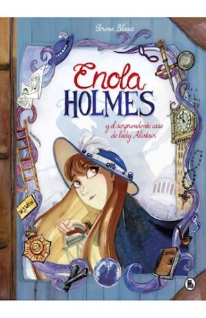 ENOLA HOLMES Y EL SORPRENDENTE CASO DE LADY ALISTAIR 9789505612109