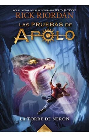 LAS PRUEBAS DE APOLO - LA TORRE DE NERON 9789874924698