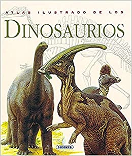 ATLAS ILSTRADO DE LOS DINOSAURIOS 9788430538928