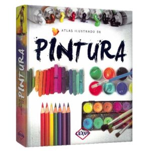 ATALAS ILUSTRADO DE PINTURA 9788467717372