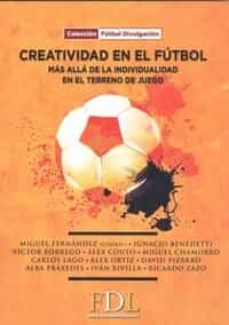CREATIVIDAD EN EL FUTBOL 9788412258325