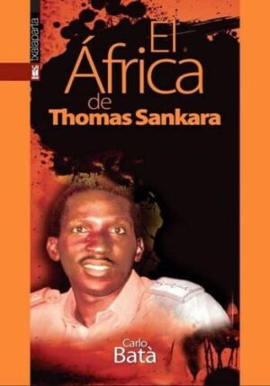 EL AFRICA DE THOMAS SANKARA 9788481366082