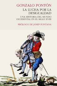 LUCHA POR LA DESIGUALDAD. UNA HISTORIA DEL MUNDO OCCIDENTAL EN EL SIGLO XVIII 9788494495045