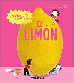 LA CIENCIA ESTA EN - EL LIMON 9786075570808