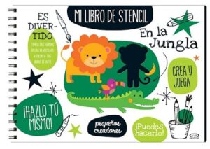 MI LIBRO DE STENCIL EN LA JUNGLA 9789876129718