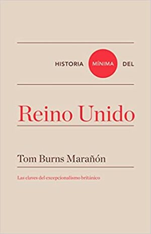 HISTORIA MINIMA DEL REINO UNIDO 9788418428470