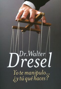 YO TE MANIPULO....Y TU QUE HACES? 9789588789514