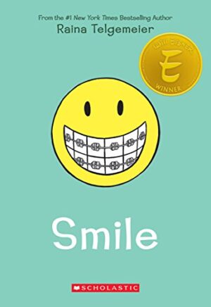 SMILE: A GRAPHIC NOVEL 9781338740264